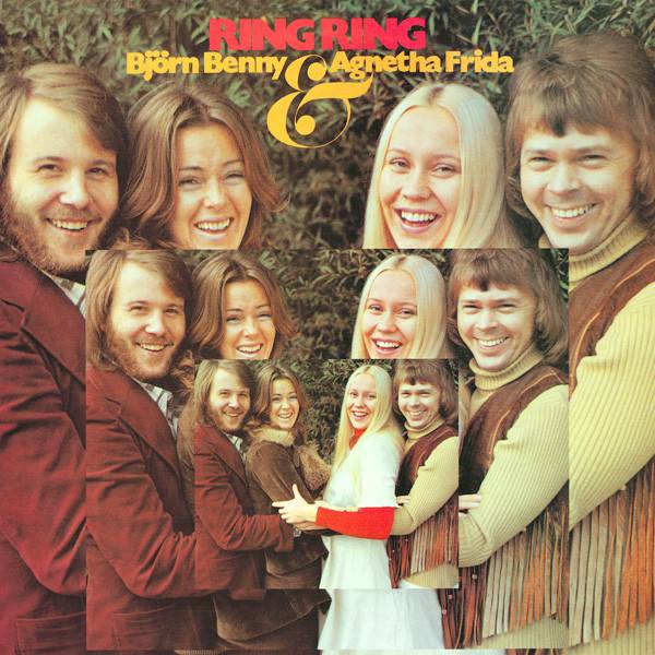 ABBA (Björn Benny &amp; Agnetha Frida) – Ring Ring